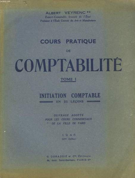 Cours Pratique de Comptabilité. TOME 1 : Initiation Comptable en …