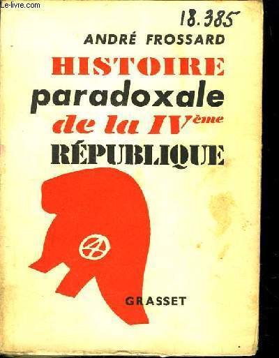 Histoire paradoxale de la IVème République. | Immagine principale