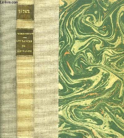 Les lances de Jérusalem.