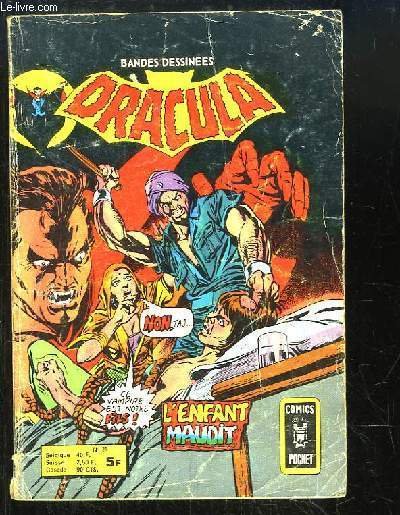Dracula N°21 : L'Enfant Maudit - Les mannequins - Folies sanguinaires.