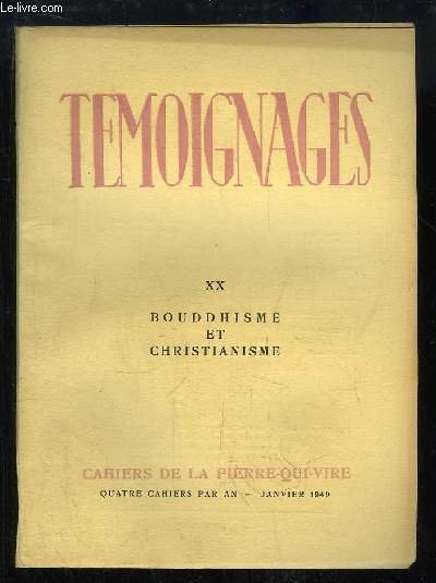 Témoignages, Cahiers de la Pierre-qui-Vire, N°20 : Bouddhisme et Christianisme.