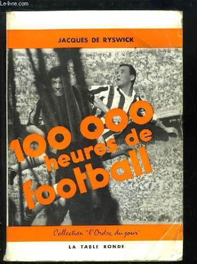 100 000 heures de football. | Immagine principale