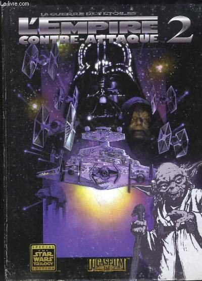 La Guerre des Etoiles. L'Empire Contre-Attaque, Tome 2