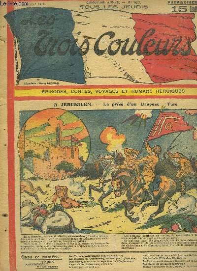 Les Trois Couleurs, N°167 - 5e année : A Jérusalemn, la prise d'un Drapeau Turc - L'Auxi