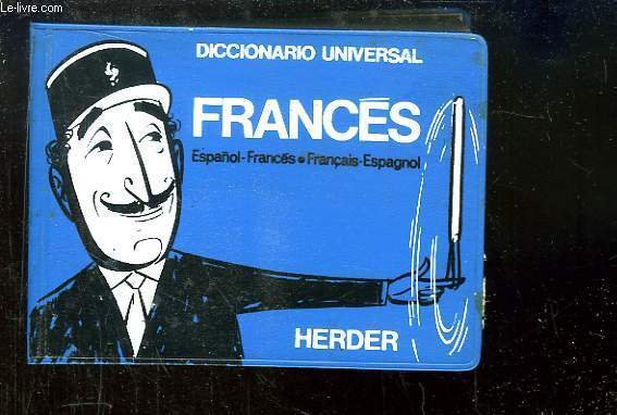 Diccionario Universal Herder Español / Francés - Francés / Español