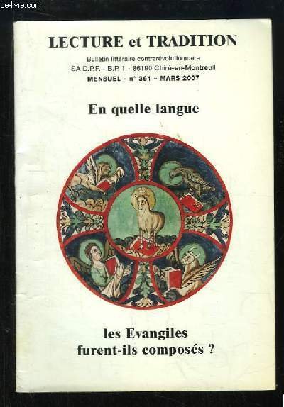 Lecture et Tradition n°361 : En quelle langue les Evengiles …