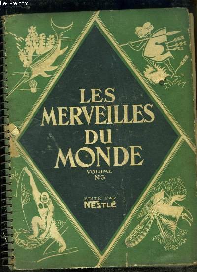 Les Merveilles du Monde, Volume 3