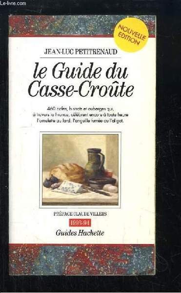 Le guide du Casse-Croûte. 1993 - 94