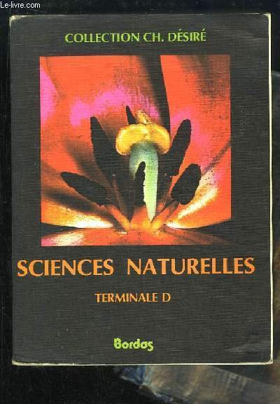 Sciences Naturelles. Terminale D.