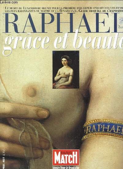 Raphael, grâce et beauté. Guide officiel de l'exposition.