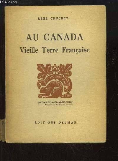 Au Canada. Vieille Terre Française.