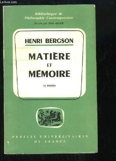 Matière et Mémoire. Essai sur la relation du corps et … | Immagine principale