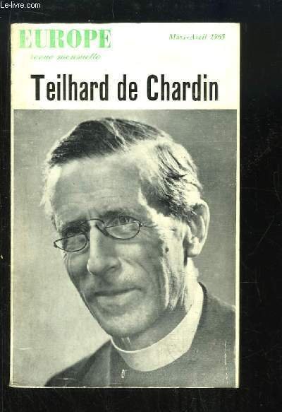 Europe, Revue Littéraire N°431 / 432, 43e année : Teilhard …