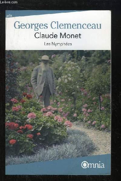 Claude Monet. Les Nymphéas.