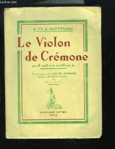 Le Violon de Crémone et autres contes.