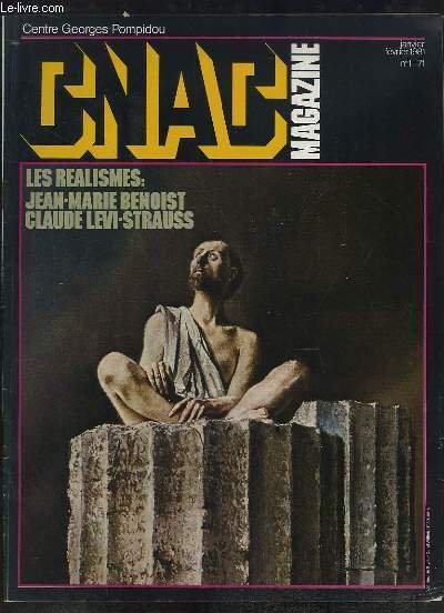 CNAC Magazine n°1 : Les Réalismes, Jean-Marie Benoist et Claude …