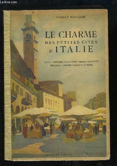 Le Charme des petites cités d'Italie. Pavie, Crémone, Plaisance, Parme, … | Immagine principale