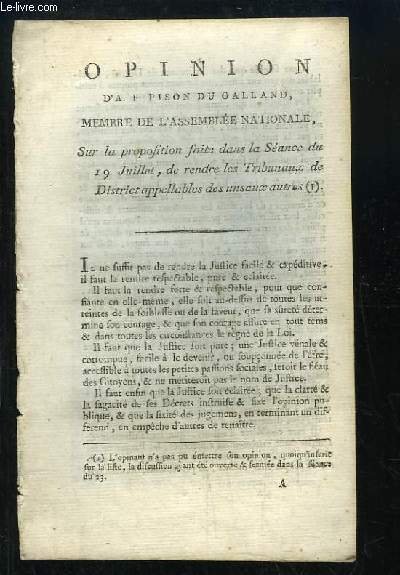 Opinion sur la proposition faite dans la Séance du 19 juillet, de rendre les Tribunaux de District appellables des uns aux autres.