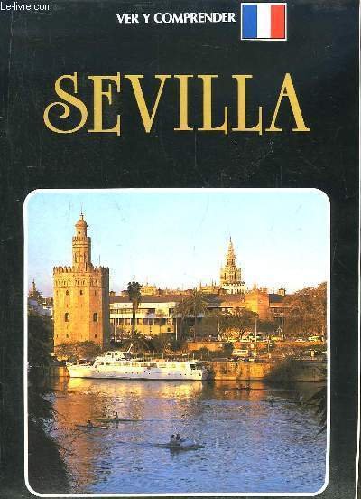 Sévilla. Edition française.