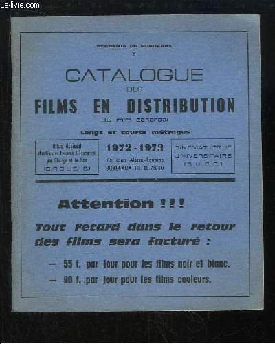 Catalogue des Films en Distribution (16 m/m sonores). Longs et …