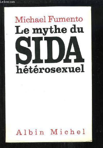 Le Mythe du Sida hétérosexuel