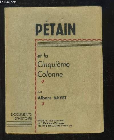 Pétain et la Cinquième Colonne