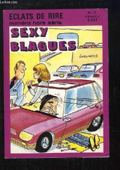 Eclats de Rire N°2 : Sexy Blagues