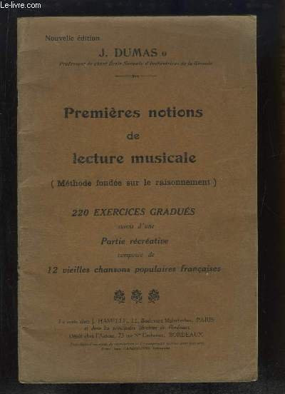 Premières notions de lecture musicale (méthode fondée sur le raisonnement).