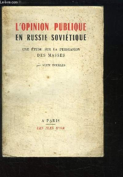 L'Opinion Publique en Russie Soviétique. Une étude sur la persuasion … | Immagine principale