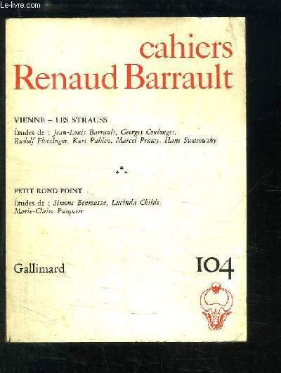Cahiers Renaud-Barrault n°104 : Vienne, Les Strauss.