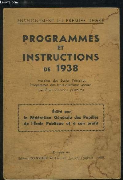 Programmes et Instructions de 1938. Horaires des Ecoles Primaires, Programmes … | Immagine principale