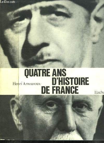 Quatre ans d'Histoire de France. | Immagine principale