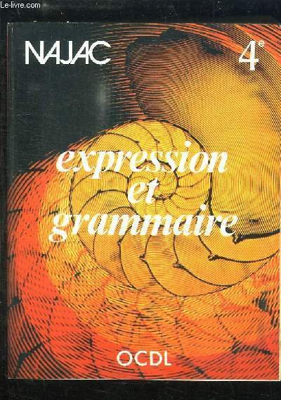 Expression et Grammaire. Travaux sur les textes, Travaux sur la … | Immagine principale