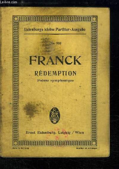 Franck. Rédemption. Poème symphonique de César Franck.
