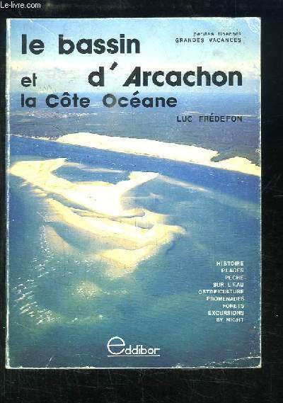 Le Bassin d'Arcachon et la Côte Océane. | Immagine principale