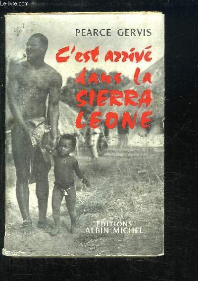 C'est arrivé dans la Sierra Leone (Sierra Leone Story). | Immagine principale