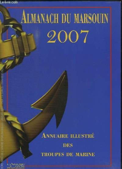 Almanach du Marsouin, 2007. Annuaire illustré des Troupes de Marine. | Immagine principale