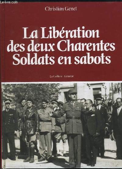 La Libération des deux Charentes, soldats en sabots. | Immagine principale
