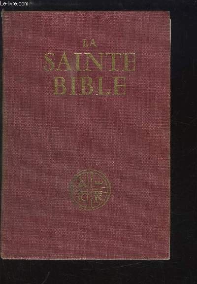 La Sainte Bible, traduite en français sous la direction de l'Ecole Biblique de Jérusalem.