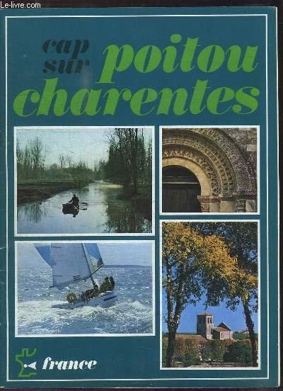 Cap sur Poitou-Charentes. | Immagine principale