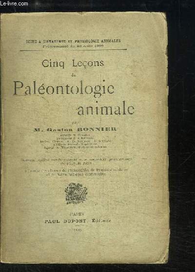 Cinq Leçons de Paléontologie animale.