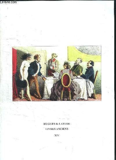 Catalogue N°XIV, de Livres Anciens