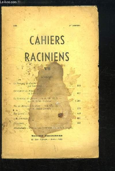Cahiers Raciniens, N°7 : Le Portrait de Racine, par SANTERRE …