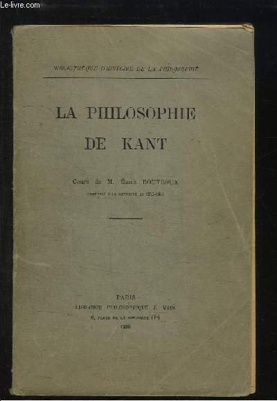 La Philosophie de Kant