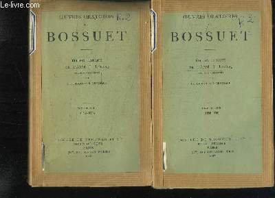 Oeuvres Oratoires de Bossuet. Edition Critique. TOMES 1 à 3 …