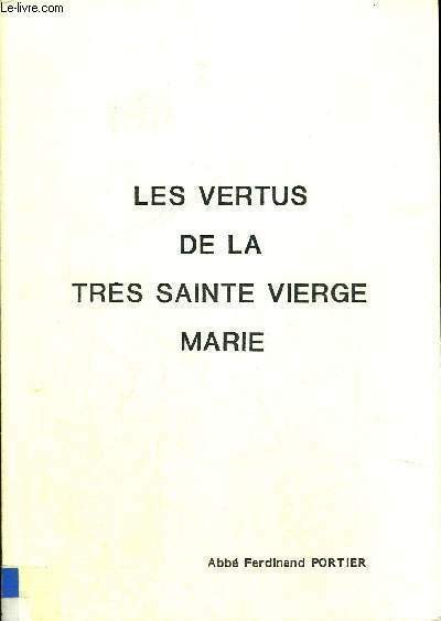 LES VERTUS DE LA TRES SAINTE VIERGE MARIE - SUPPLEMENT …