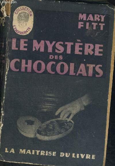 LE MYSTERE DES CHOCOLATS - TRADUIT DE L ANGLAIS PAR …