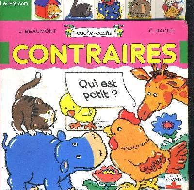 CONTRAIRES. QUI EST PETIT