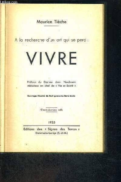 A LA RECHECHE D'UN ART QUI SE PERD : VIVRE - Libro