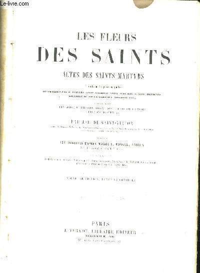 LES FLEURS DES SAINTS - ACTES DES SAINTS MARTYRS - … | Immagine principale